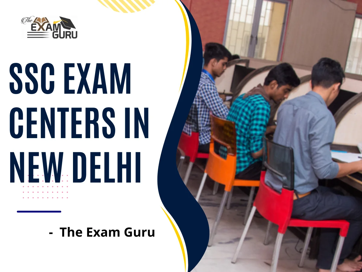 SSC Exam Centers in New Delhi