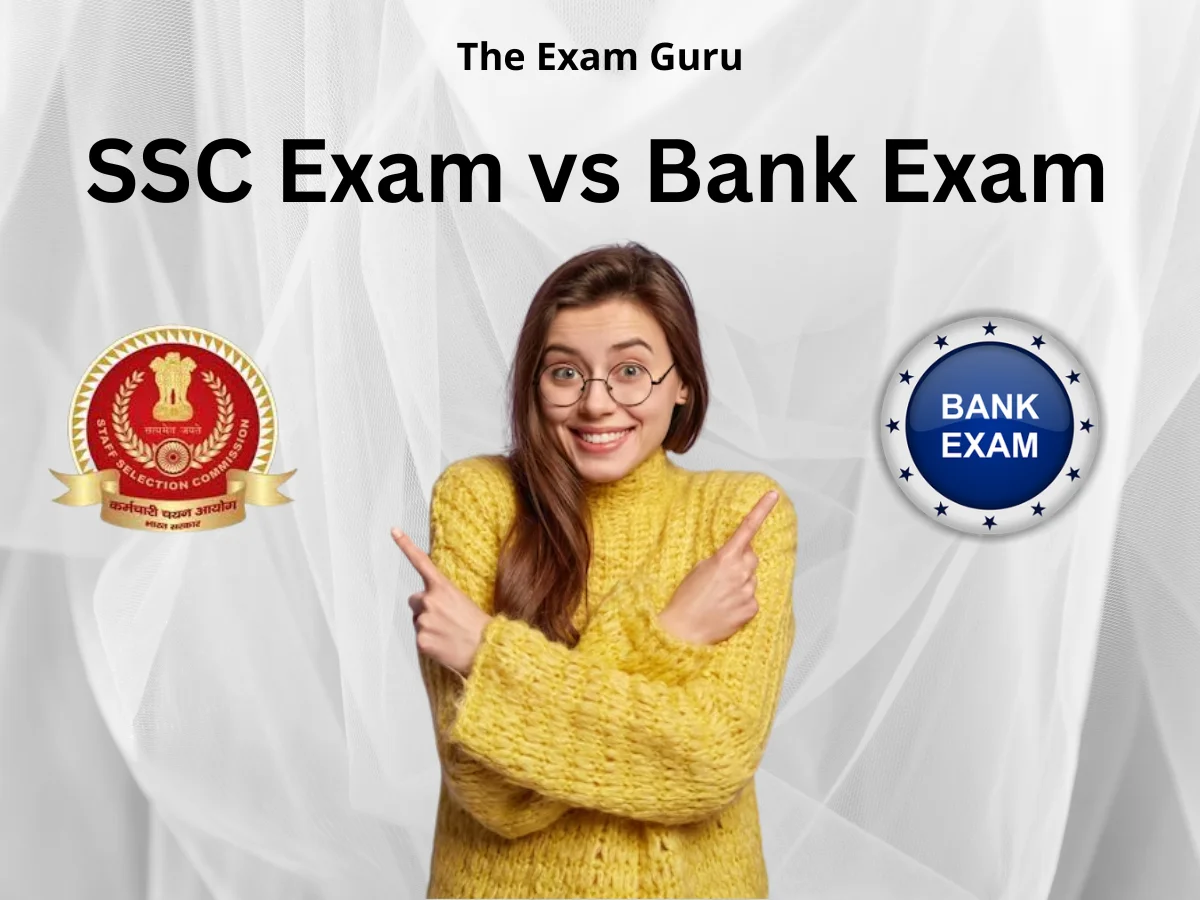 SSC Exam vs Bank Exam