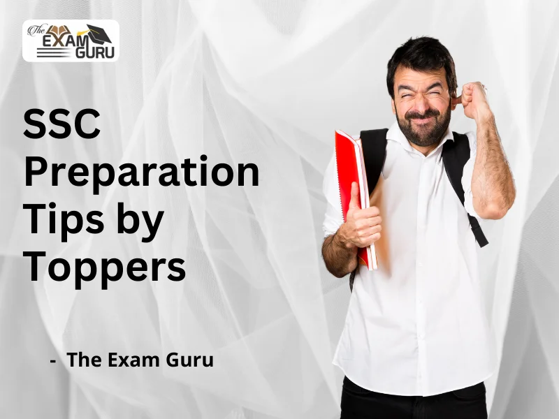  SSC Preparation Tips by Toppers
