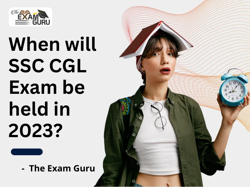 When will SSC CGL Exam be held in 2023?