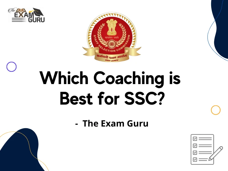 Which Coaching is Best for SSC?