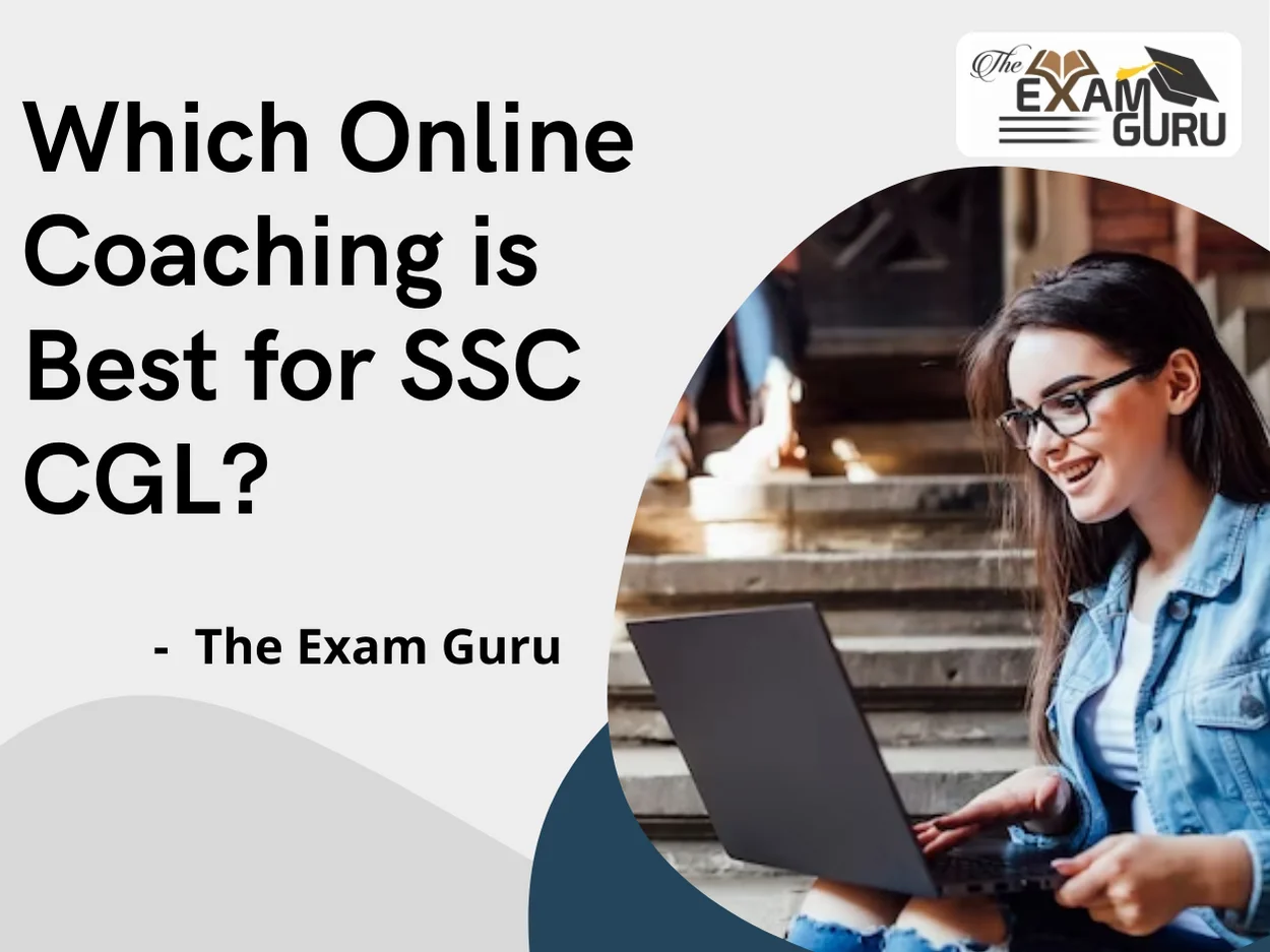 Which Online Coaching is Best for SSC CGL?