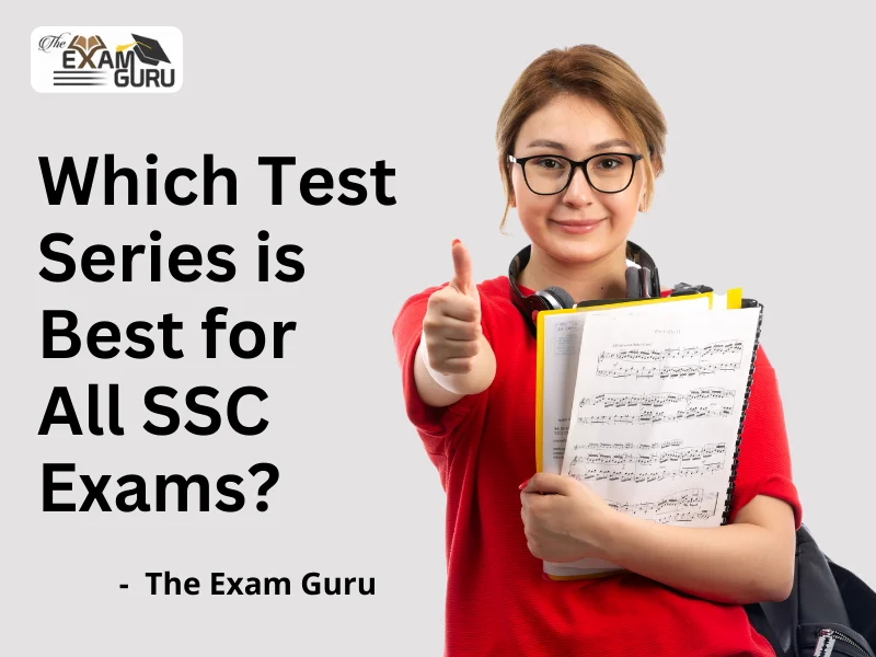  Which Test Series is Best for All SSC Exams?