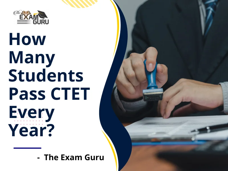 how-many-students-pass-ctet-every-year