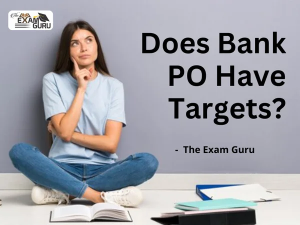 Does Bank PO Have Targets?