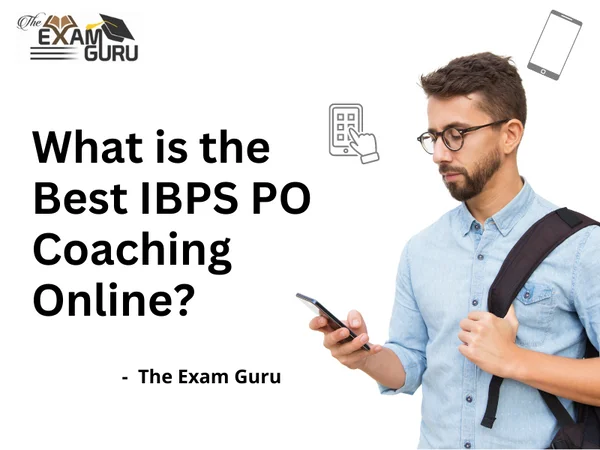 What is the Best IBPS PO Coaching Online?