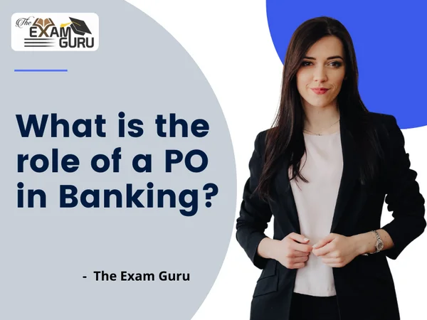 What is the role of a PO in Banking?