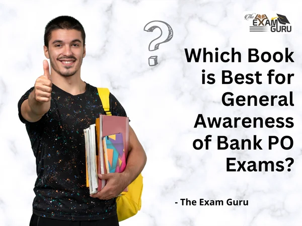  Which Book is Best for General Awareness of Bank PO Examst?